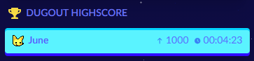 DUGOUT Highscore